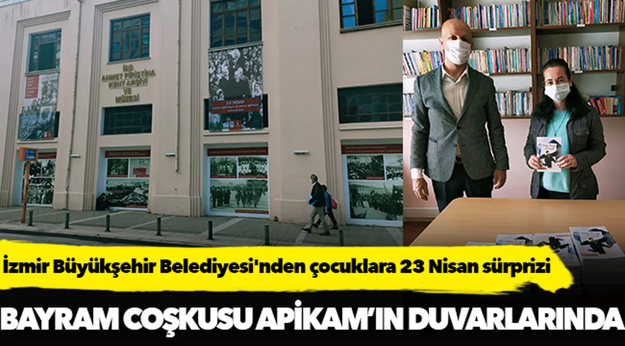 İzmir Büyükşehir Belediyesi'nden çocuklara 23 Nisan sürprizi