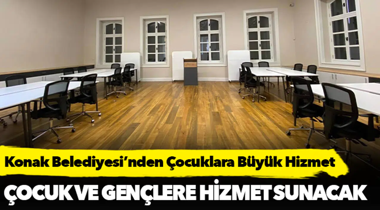Konak Belediyesi’nden Çocuklara Büyük Hizmet