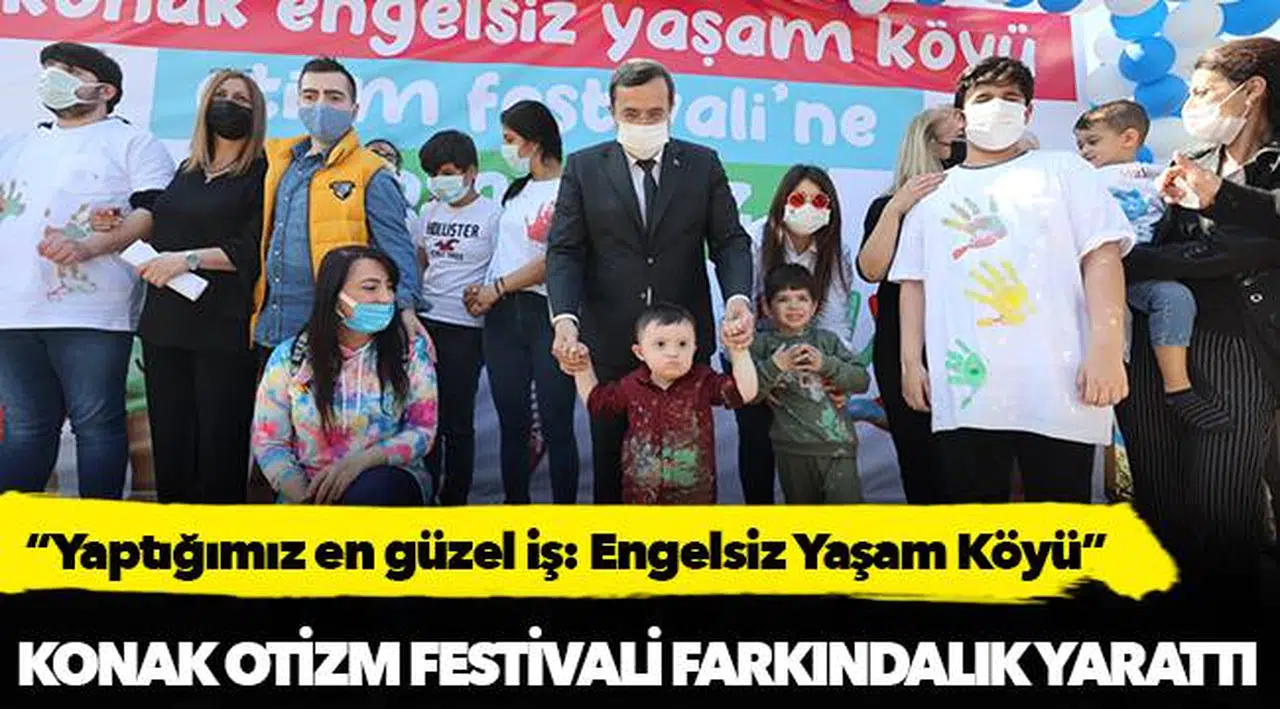 Konak Otizm Festivali farkındalık yarattı