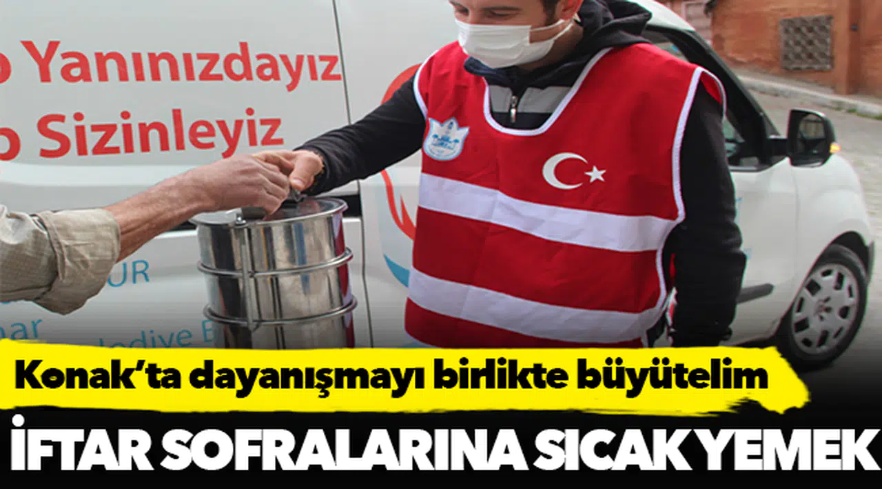 Konak’ta dayanışmayı birlikte büyütelim