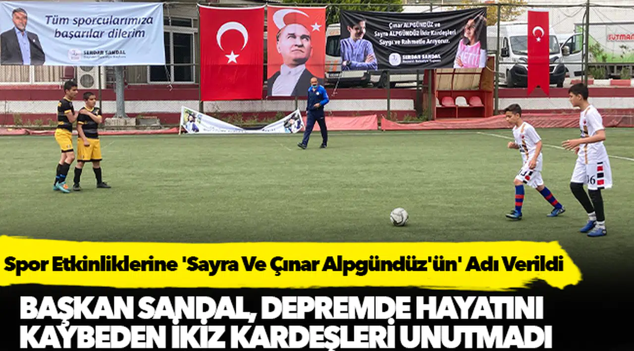Spor Etkinliklerine 'Sayra Ve Çınar Alpgündüz'ün' Adı Verildi