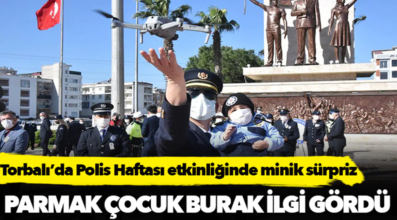 Torbalı’da Polis Haftası etkinliğinde minik sürpriz