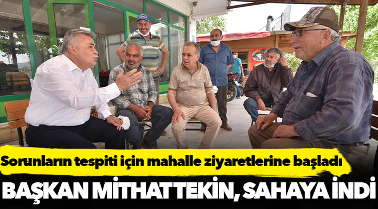 Başkan Tekin, sahaya indi