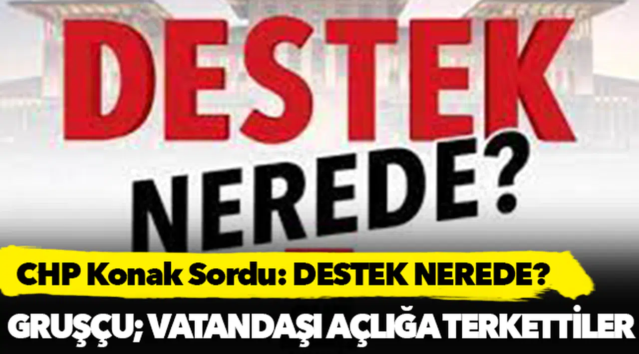 CHP Konak Sordu: DESTEK NEREDE?