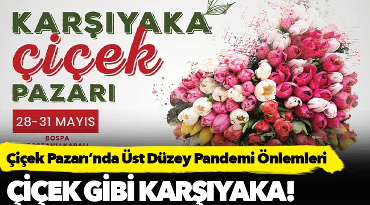 Çiçek Gibi Karşıyaka!