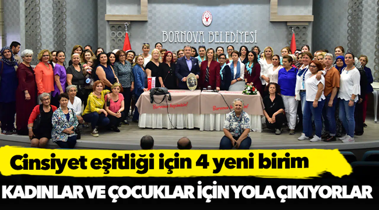 Cinsiyet eşitliği için 4 yeni birim
