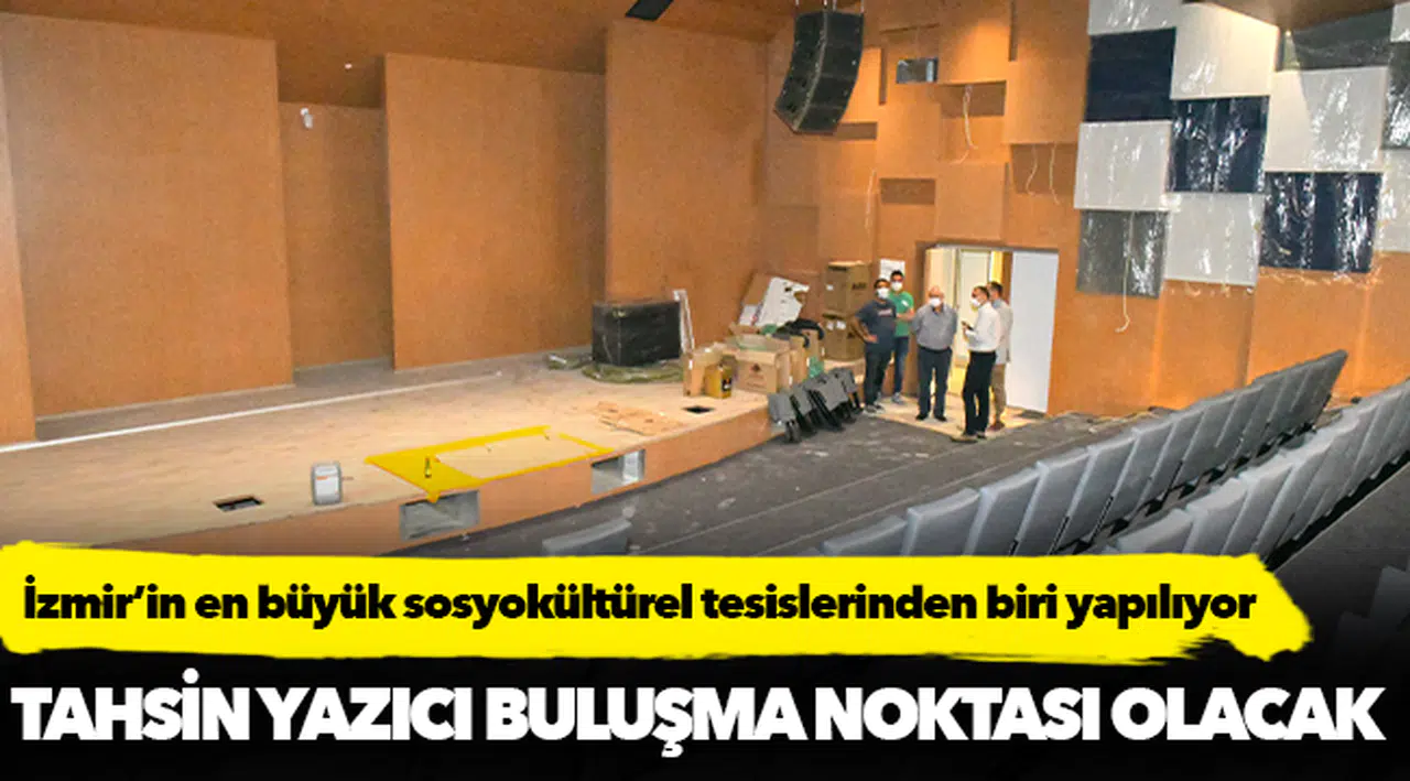 İzmir’in en büyük sosyokültürel tesislerinden biri yapılıyor