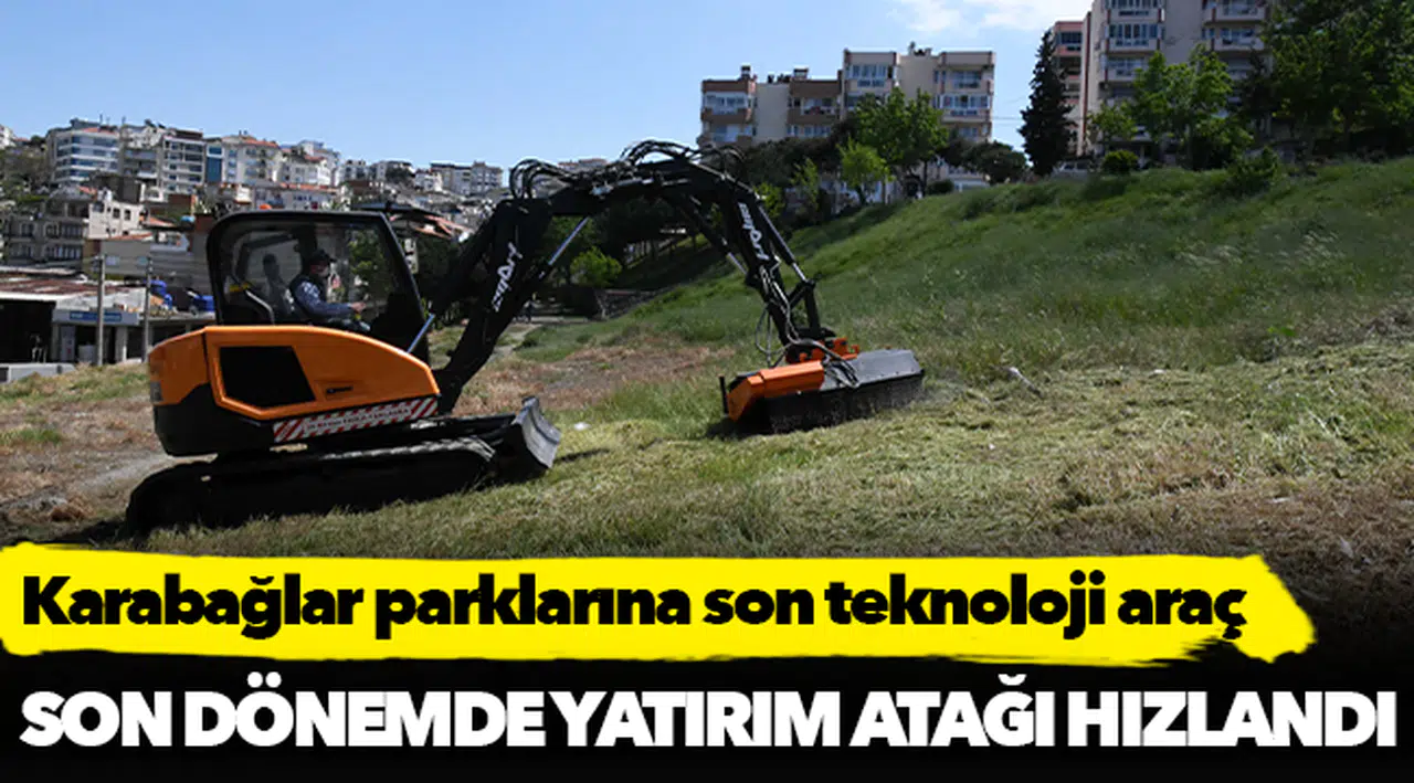 Karabağlar parklarına son teknoloji araç