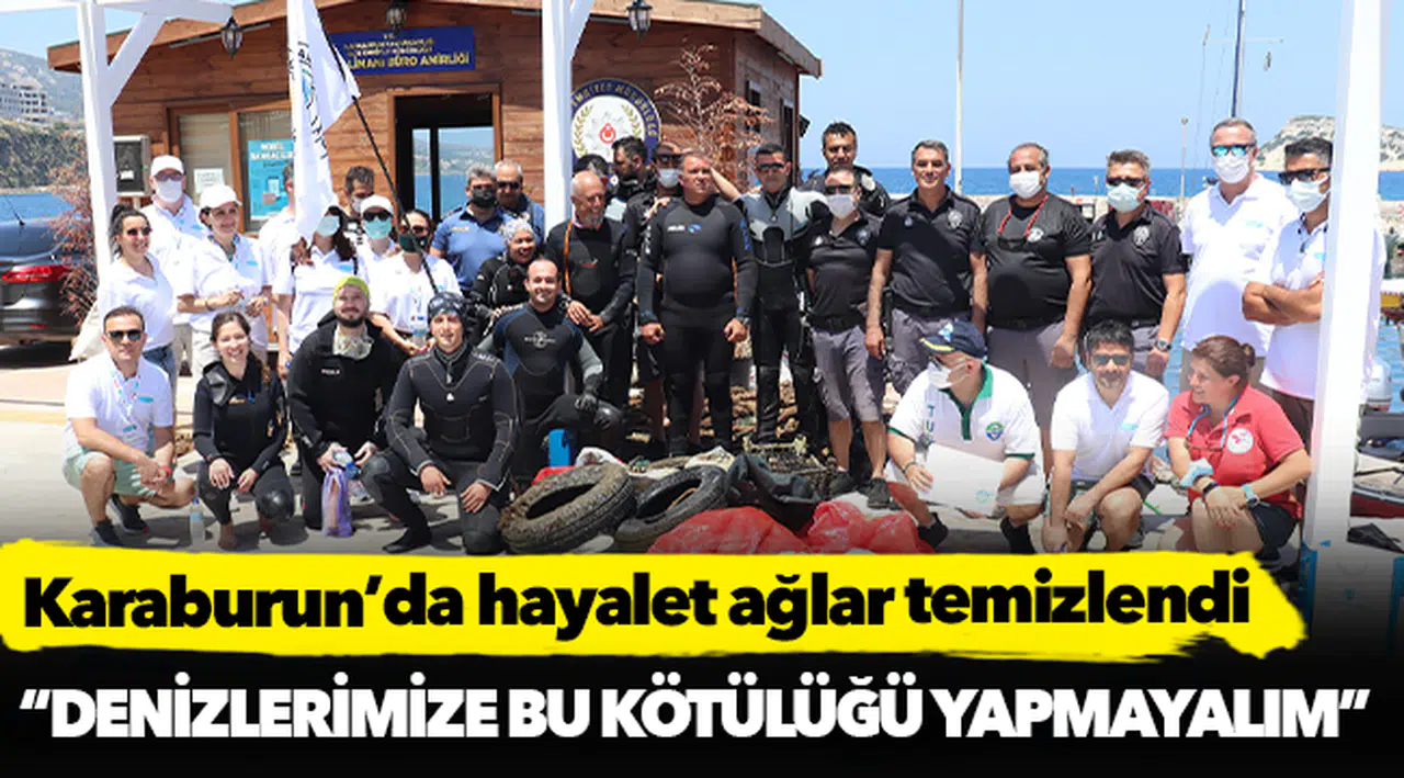 Karaburun’da hayalet ağlar temizlendi