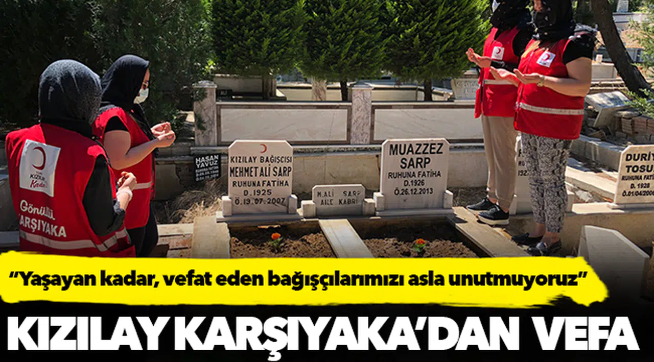 Kızılay Karşıyaka’dan  Vefa