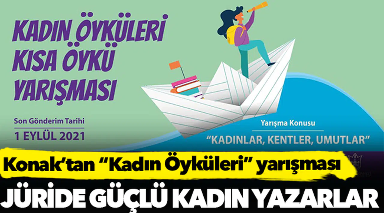 Konak’tan “Kadın Öyküleri” yarışması
