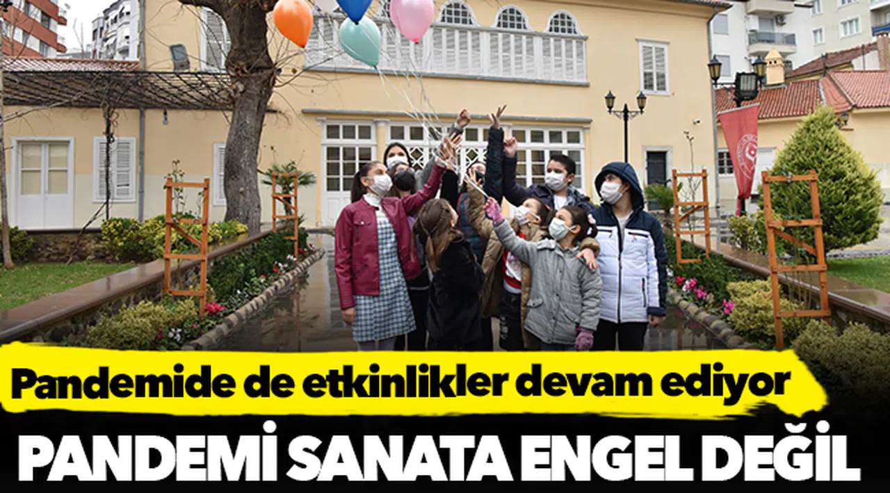 Pandemide de etkinlikler devam ediyor