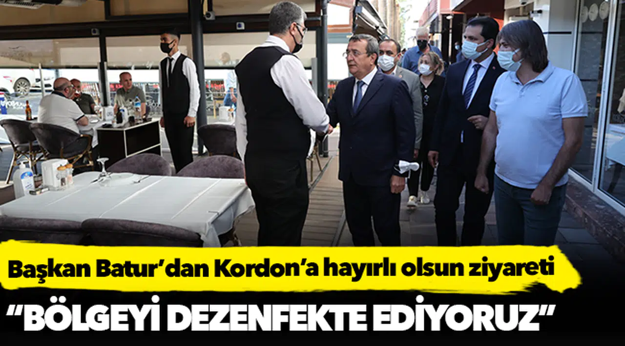 Başkan Batur’dan Kordon’a hayırlı olsun ziyareti