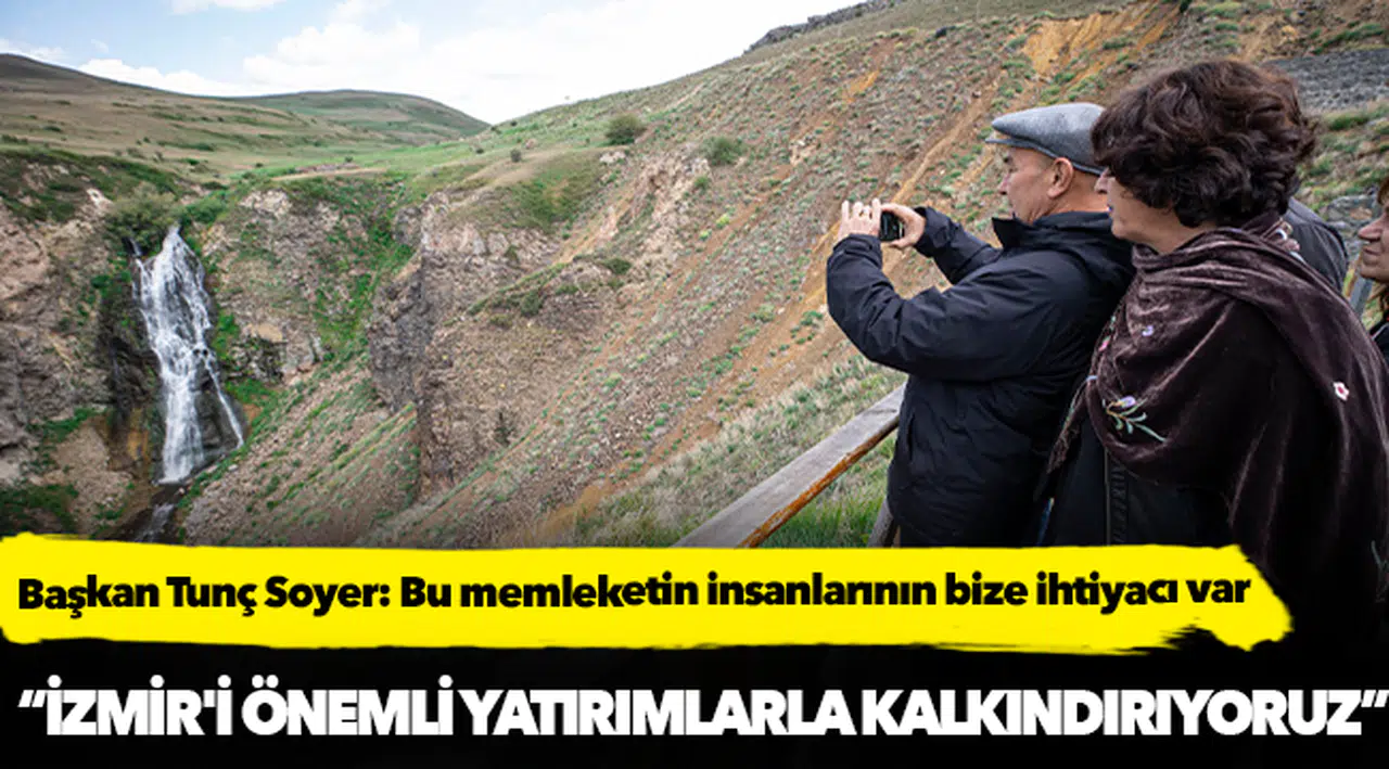 Başkan Tunç Soyer: Bu memleketin insanlarının bize ihtiyacı var