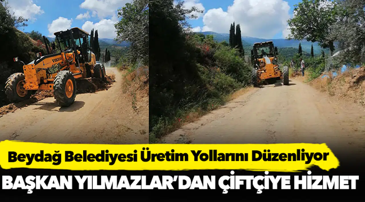 Beydağ Belediyesi Üretim Yollarını Düzenliyor