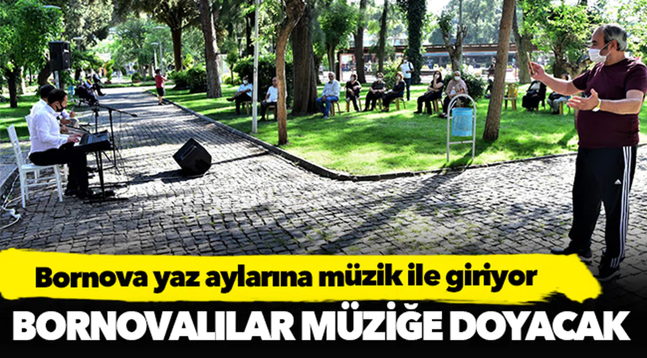 Bornova yaz aylarına müzik ile giriyor