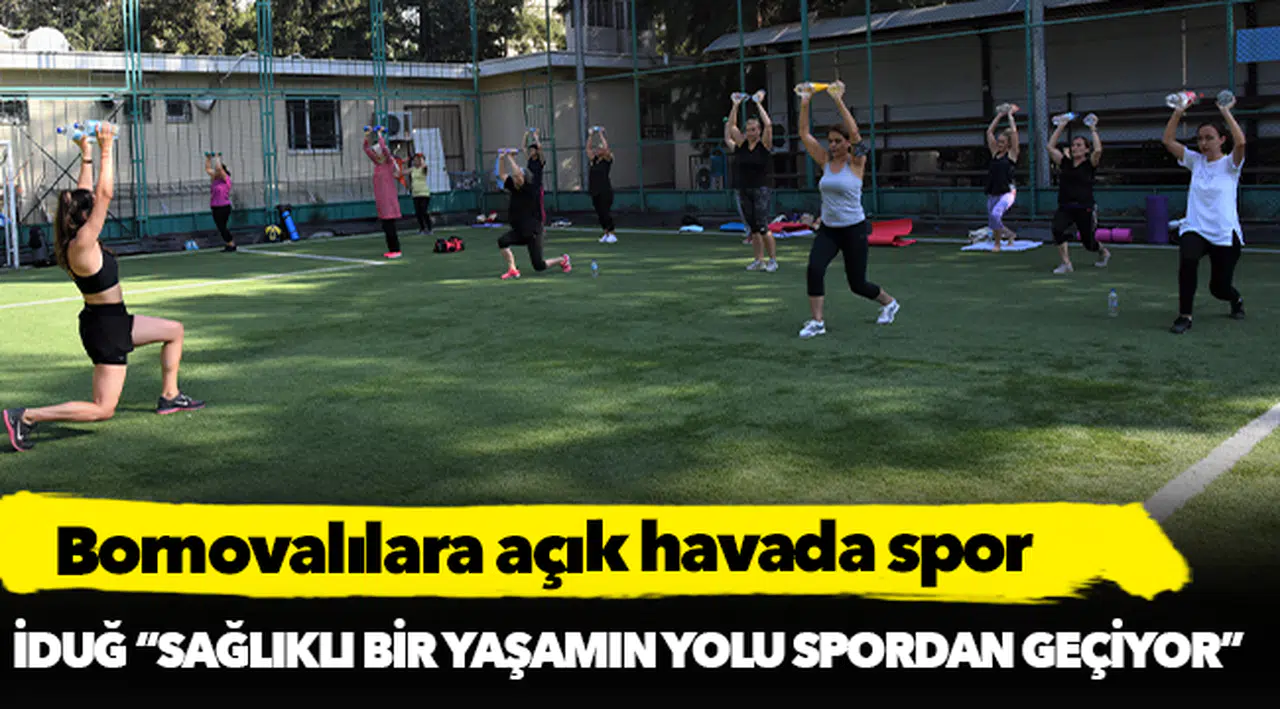 Bornovalılara açık havada spor
