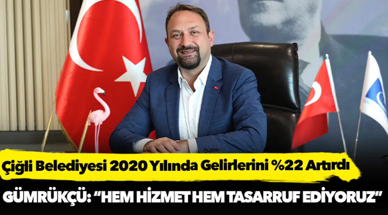 Çiğli Belediyesi 2020 Yılında Gelirlerini %22 Artırdı