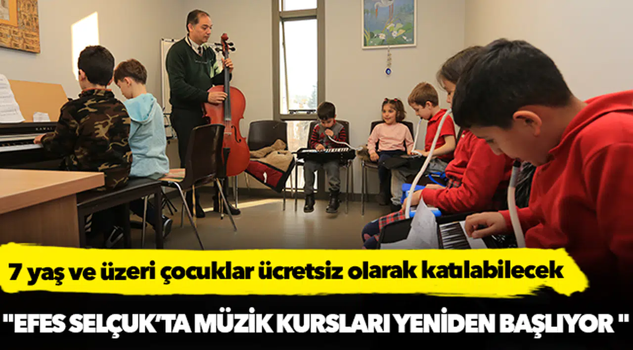 Efes Selçuk’ta Müzik Kursları Yeniden Başlıyor