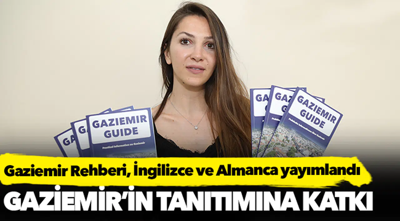 Gaziemir Rehberi, İngilizce ve Almanca yayımlandı