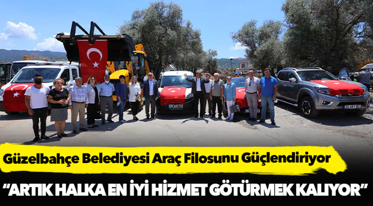 Güzelbahçe Belediyesi Araç Filosunu Güçlendiriyor