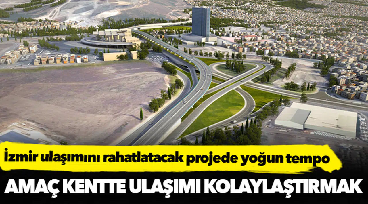 İzmir ulaşımını rahatlatacak projede yoğun tempo