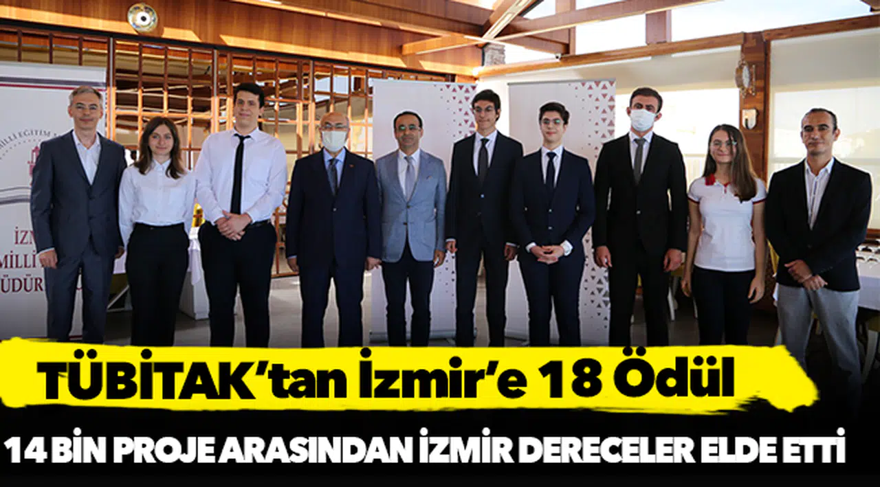 TÜBİTAK’tan İzmir’e 18 Ödül