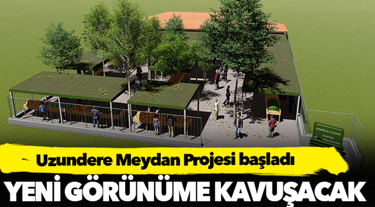 Uzundere Meydan Projesi başladı
