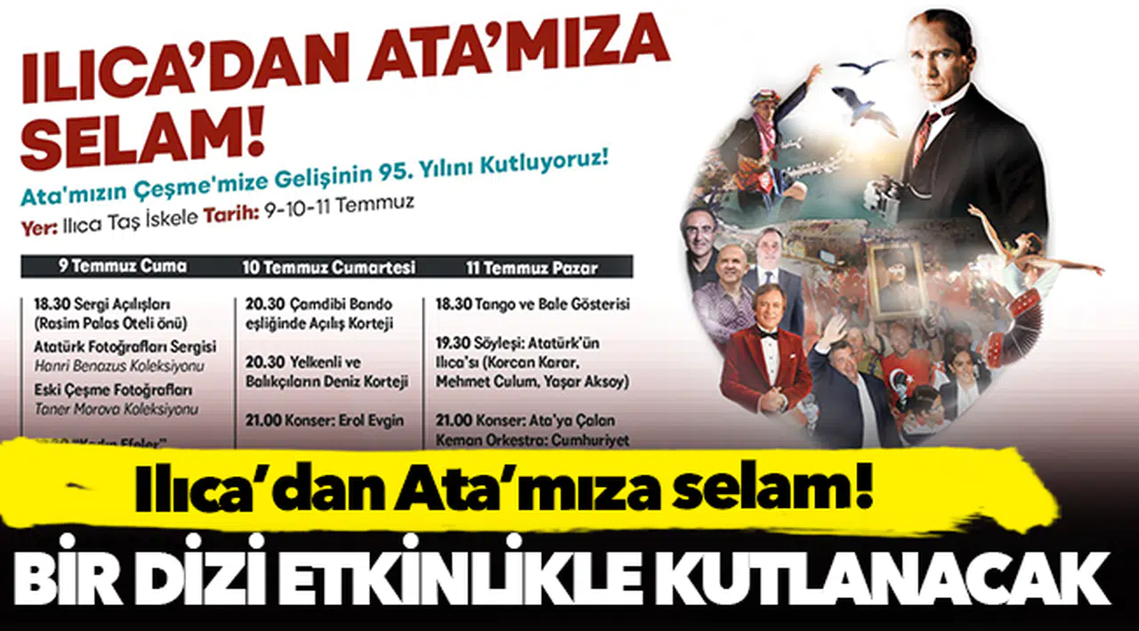 Atatürk'ün Ilıca'ya gelişinin 95. yılı!