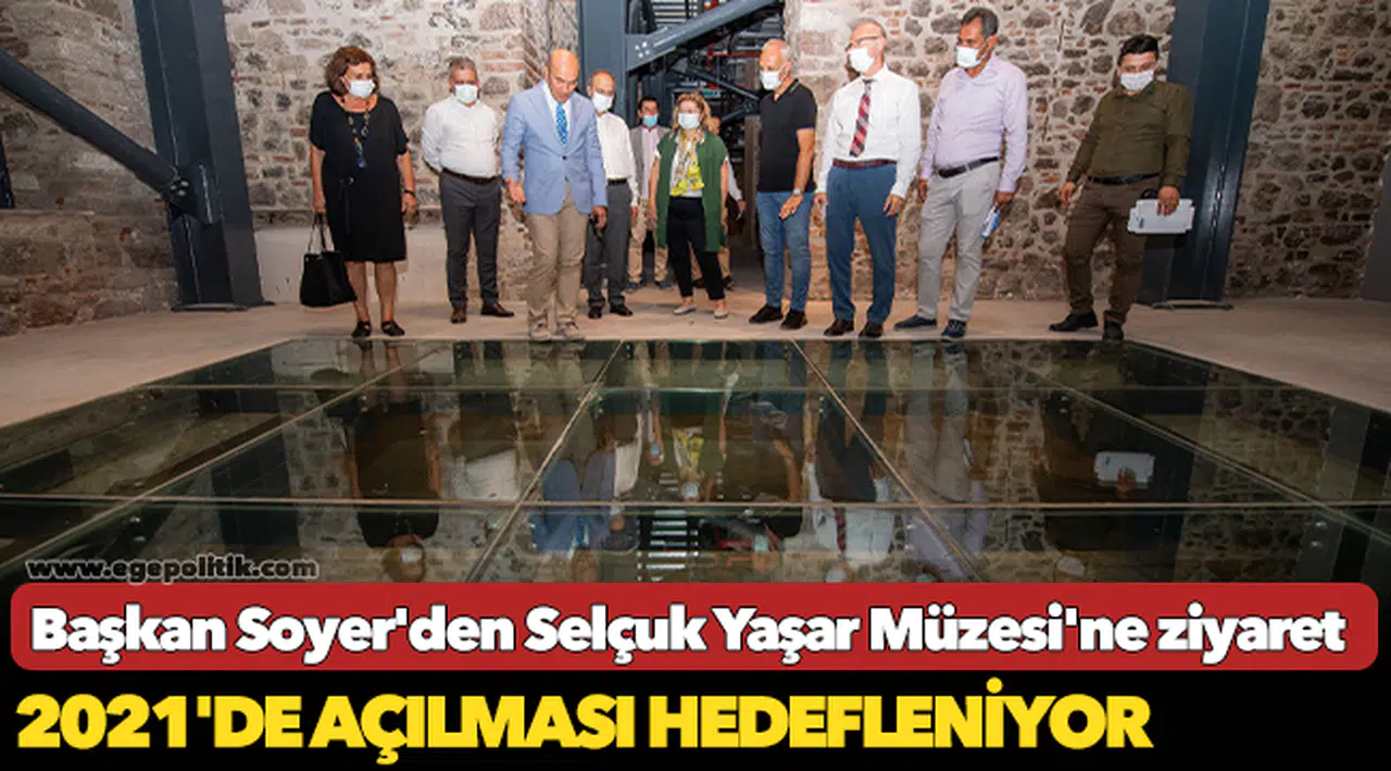 Başkan Soyer'den Selçuk Yaşar Müzesi'ne ziyaret