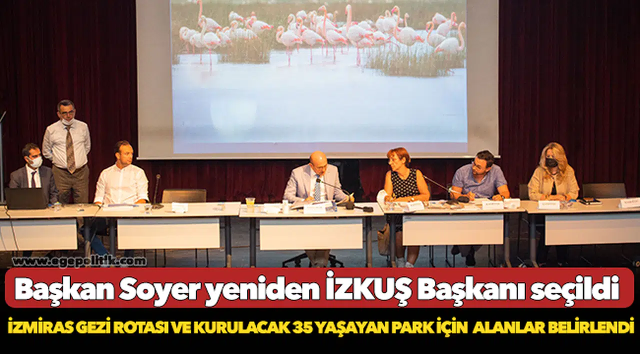 Başkan Soyer yeniden İZKUŞ Başkanı seçildi