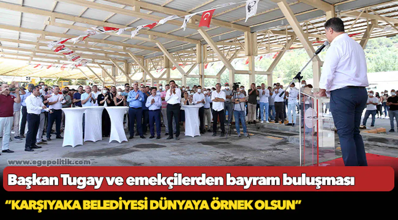 Başkan Tugay ve emekçilerden bayram buluşması