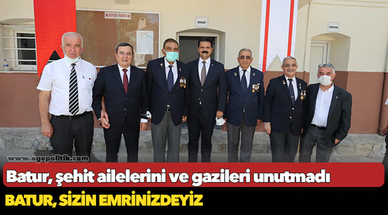 Batur, şehit ailelerini ve gazileri unutmadı