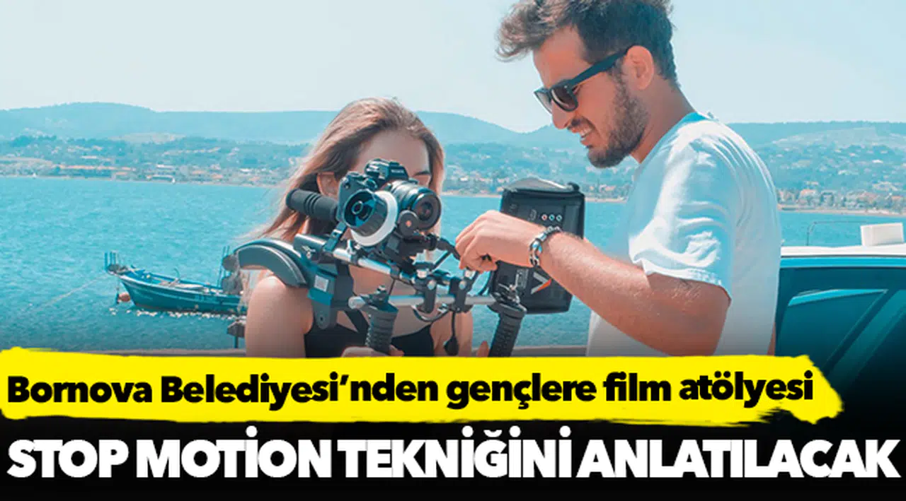 Bornova Belediyesi’nden gençlere film atölyesi