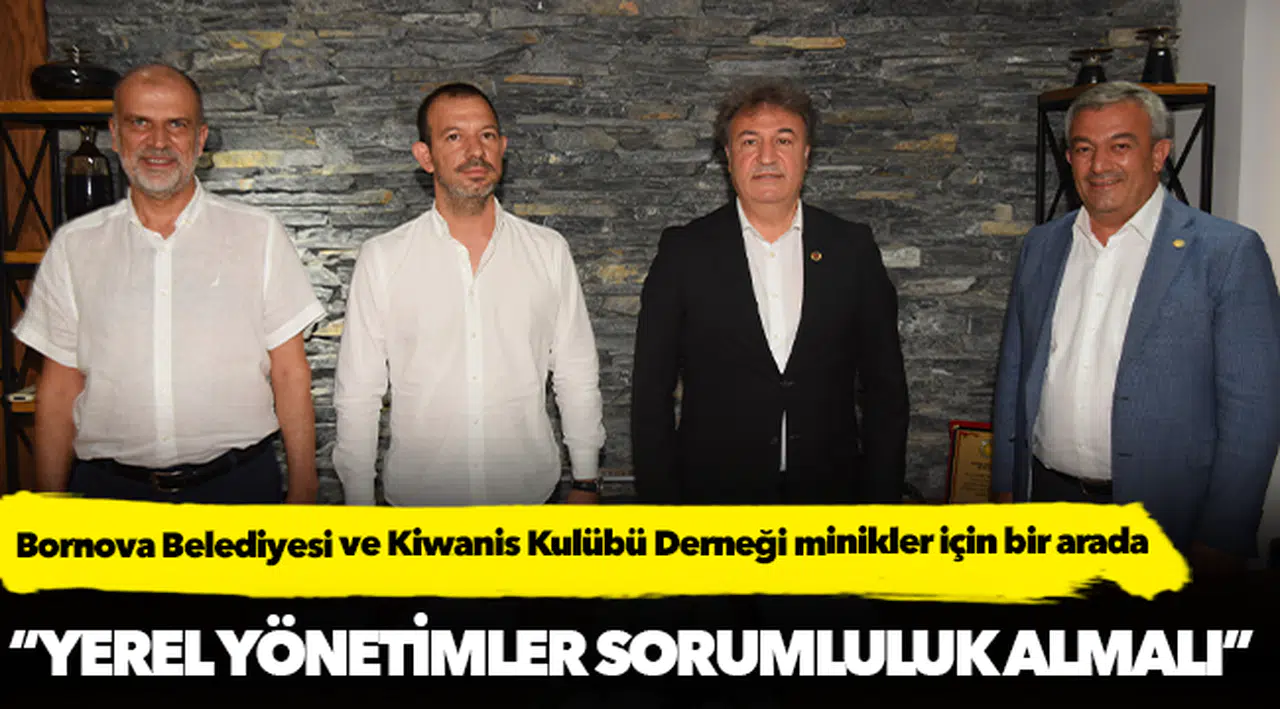 Bornova Belediyesi ve Kiwanis Kulübü Derneği minikler için bir arada