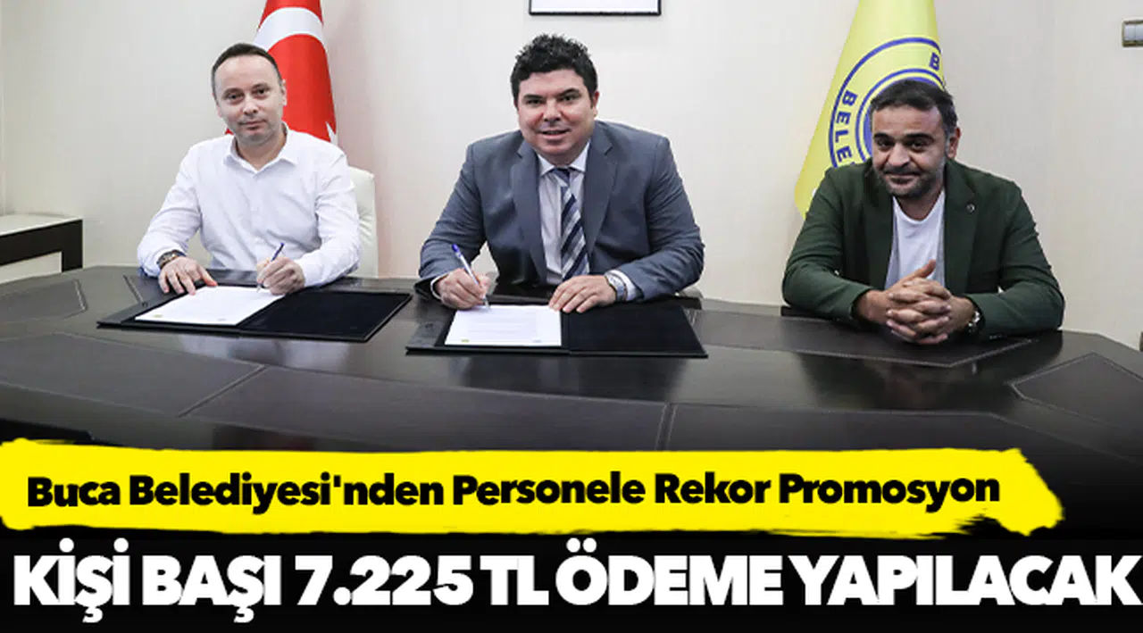 Buca Belediyesi'nden personele rekor promosyon!