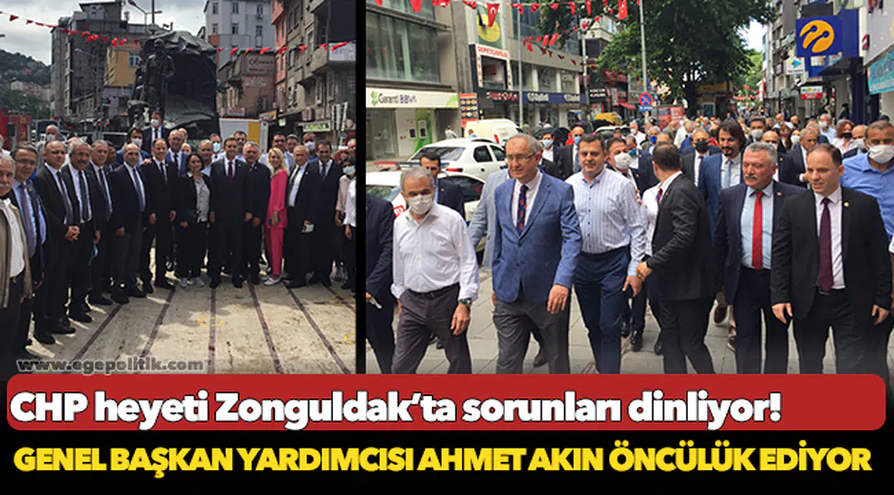 CHP heyeti Zonguldak'ta! İzmir Milletvekilleri de bölgede