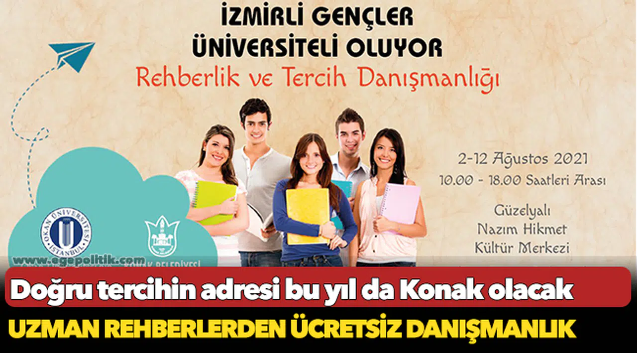 Doğru tercihin adresi bu yıl da Konak olacak