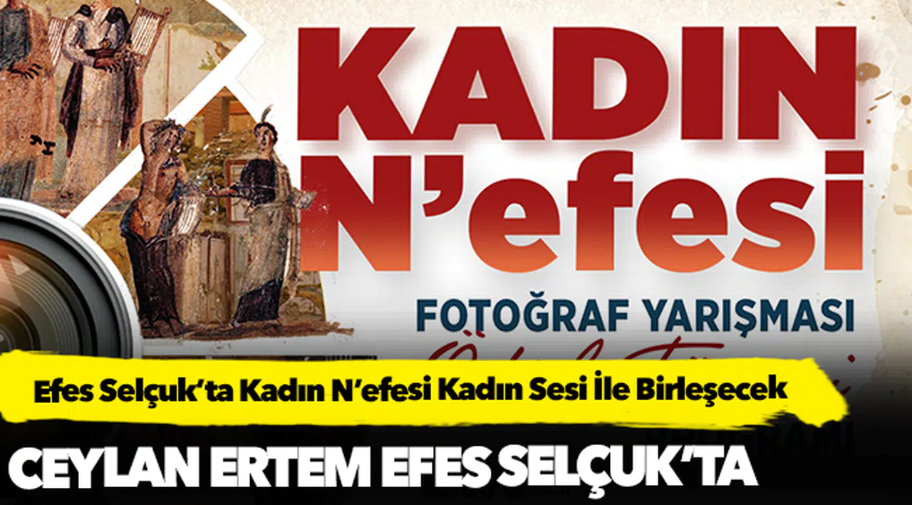 Efes Selçuk’ta Kadın N’efesi Kadın Sesi İle Birleşecek