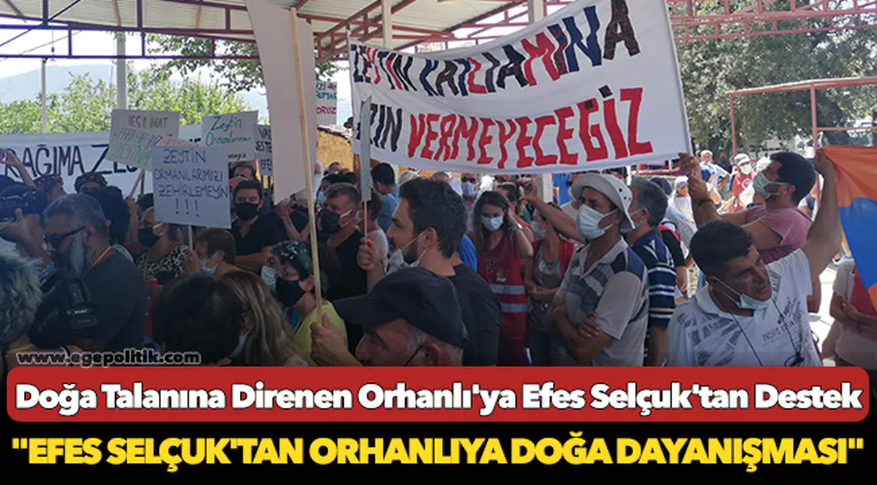 Efes Selçuk’tan Orhanlı’ya Doğa Dayanışması