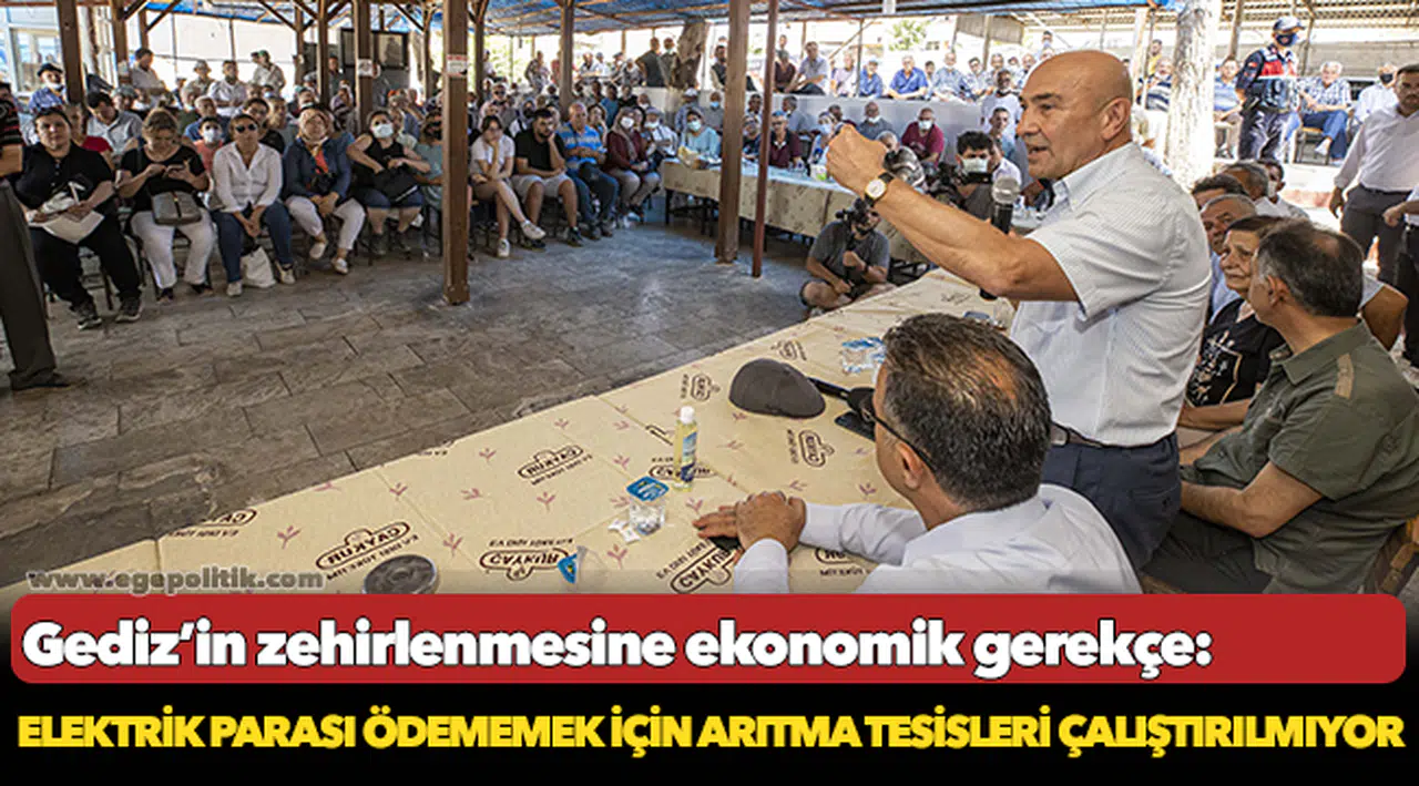 Gediz’in zehirlenmesine ekonomik gerekçe: Elektrik parası ödememek için arıtma tesisleri çalıştırılmıyor