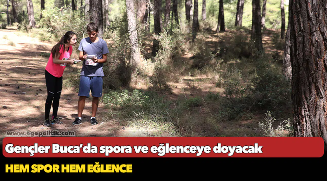 Gençler Buca’da spora ve eğlenceye doyacak