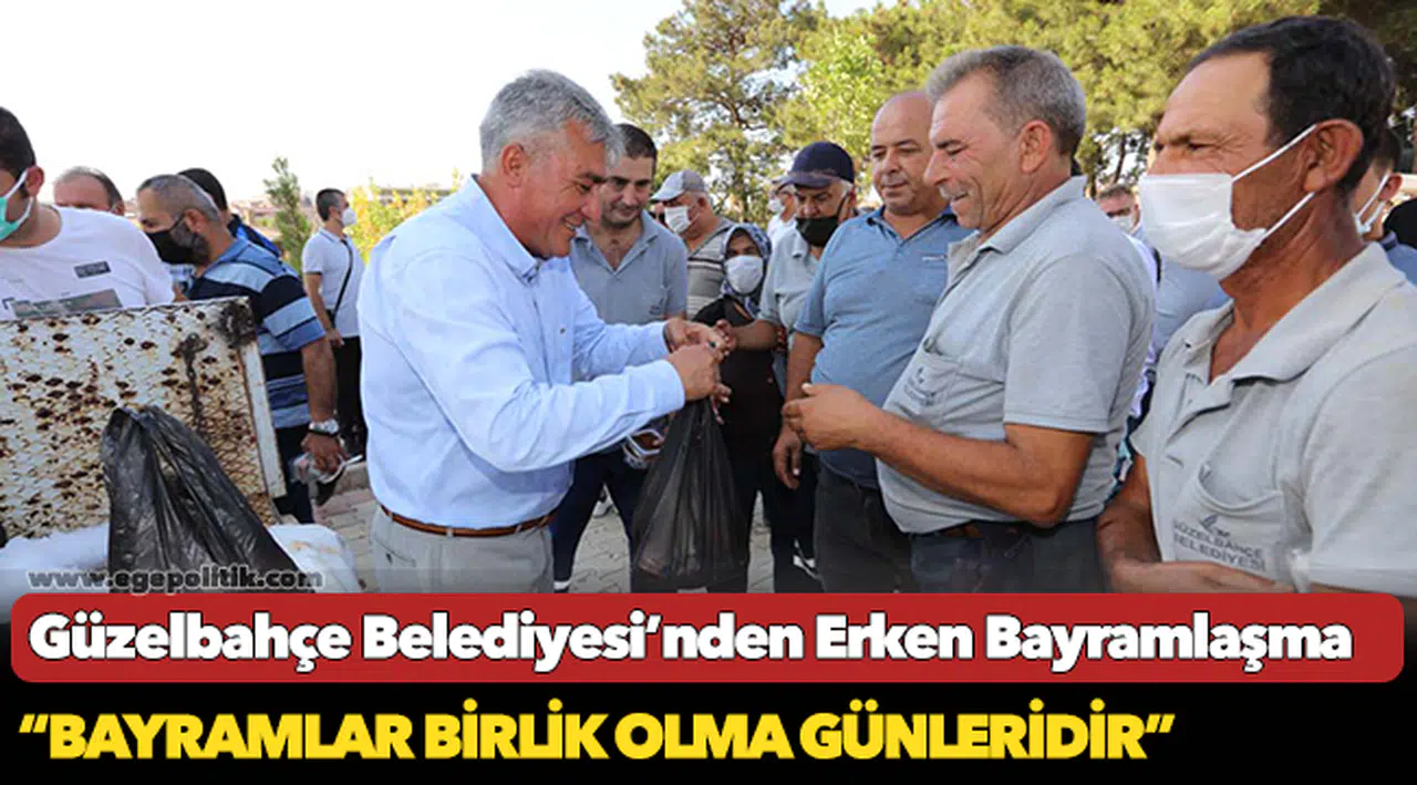 Güzelbahçe Belediyesi’nden Erken Bayramlaşma