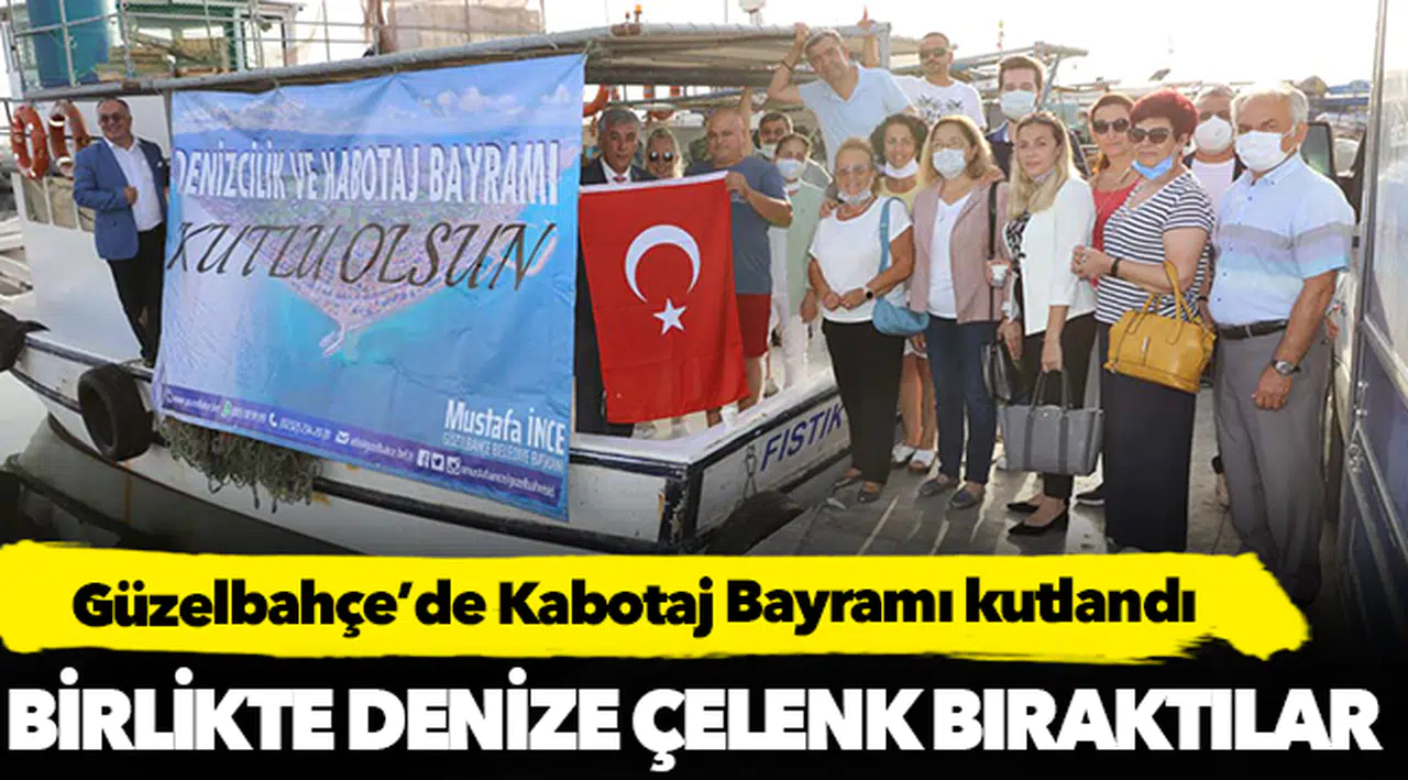 Güzelbahçe’de Kabotaj Bayramı kutlandı