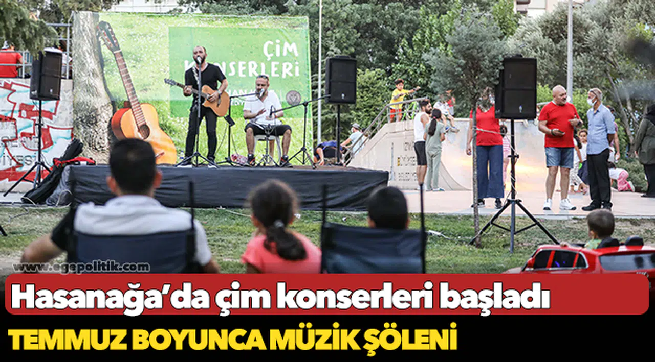 Hasanağa’da çim konserleri başladı