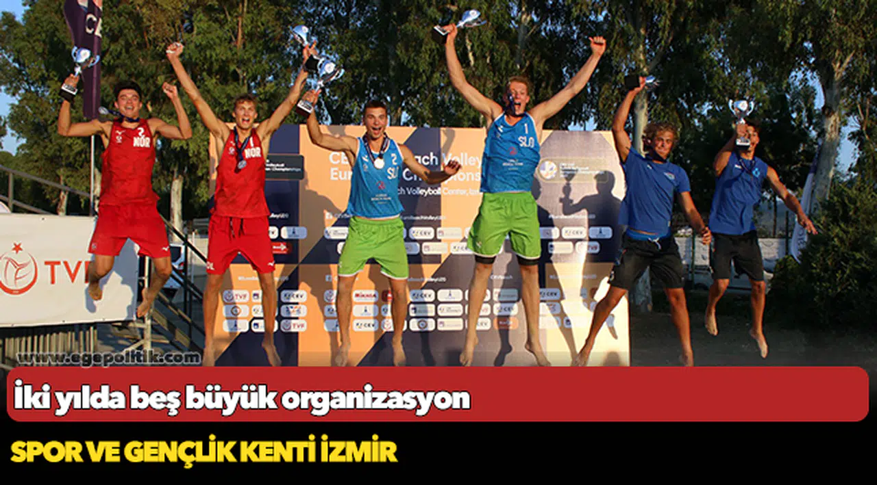 İki yılda beş büyük organizasyon