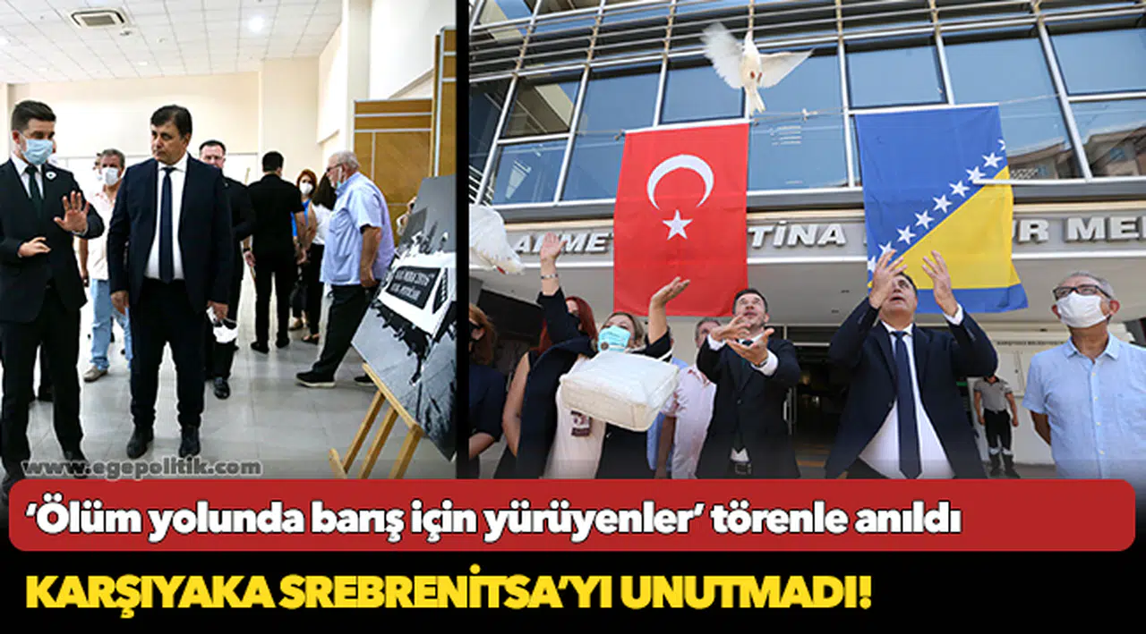 Karşıyaka Srebrenitsa’yı unutmadı!