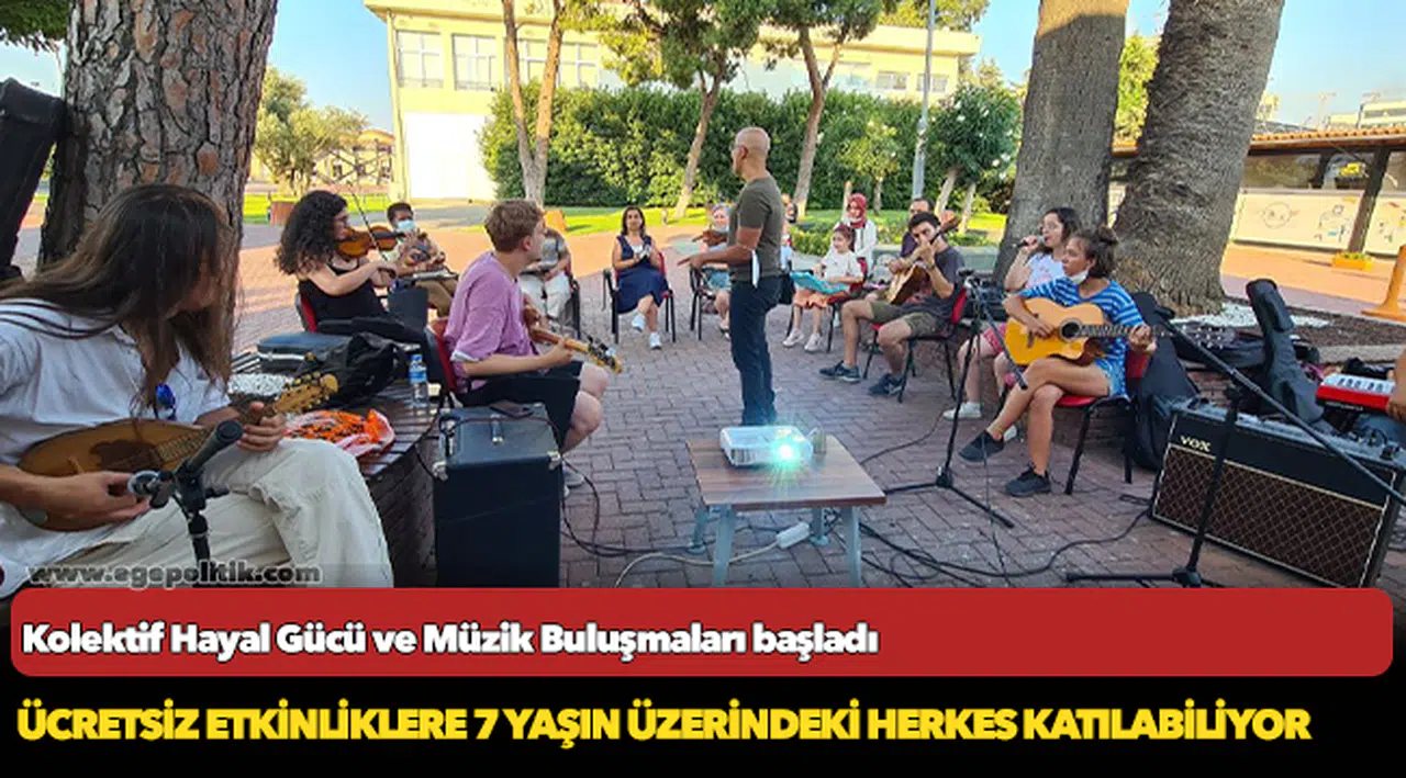 Kolektif Hayal Gücü ve Müzik Buluşmaları başladı