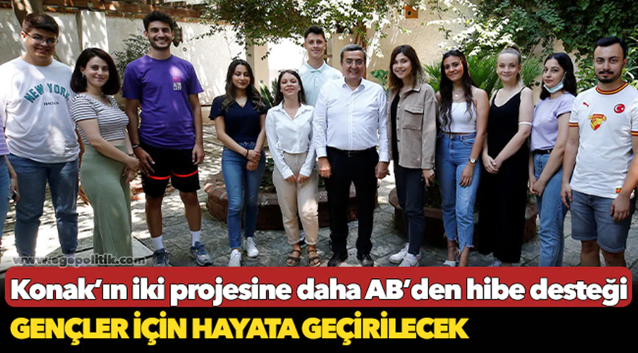 Konak’ın iki projesine daha  AB’den hibe desteği
