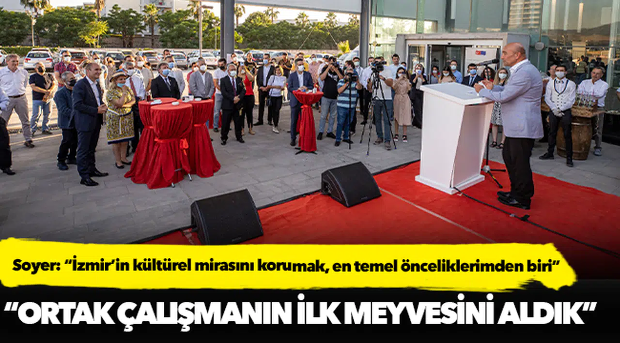 Soyer: “İzmir’in kültürel mirasını korumak, en temel önceliklerimden biri”